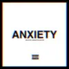 Dejavu Ink - ANXIETY (feat. GroovyJay9) - Single